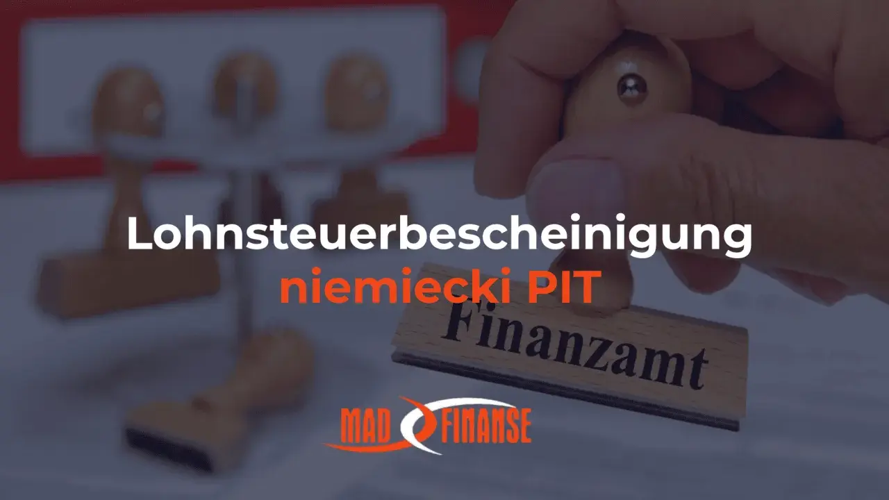 Jak rozliczyć PIT z Niemiec? Stempel "Finanzamt" i "Lohnsteuerbescheinigung" sugerują pomoc w rozliczeniu.