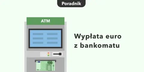 Bankomat wypłaca euro. Dowiedz się, czy z bankomatu można wypłacić euro.