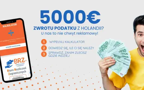 Mężczyzna z radością pokazuje plik banknotów 100 euro. Obok telefon z aplikacją "Kalkulator" i hasło "Zwrot podatku z Holandii". pd u1.