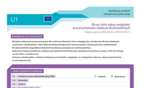 Formularz U1 - dokument dla bezrobotnych ubiegających się o świadczenia w innym kraju UE. Zawiera dane osobowe posiadacza.