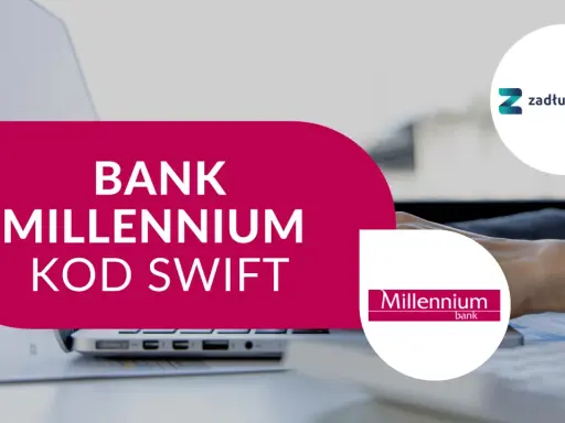 Bank Millennium kod SWIFT. Szybkie przelewy międzynarodowe z Bankiem Millennium.