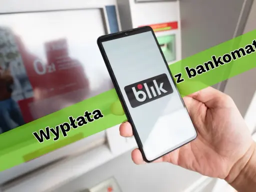 Wypłata z bankomatu za pomocą telefonu z aplikacją Blik. Szybko i wygodnie.