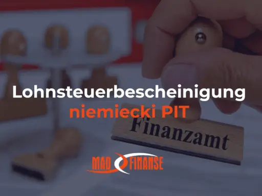 Jak rozliczyć PIT z Niemiec? Stempel "Finanzamt" i "Lohnsteuerbescheinigung" sugerują pomoc w rozliczeniu.