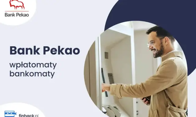 Mężczyzna korzysta z bankomatu Pekao S.A. bez prowizji. Wygodne wpłatomaty i bankomaty dla każdego.