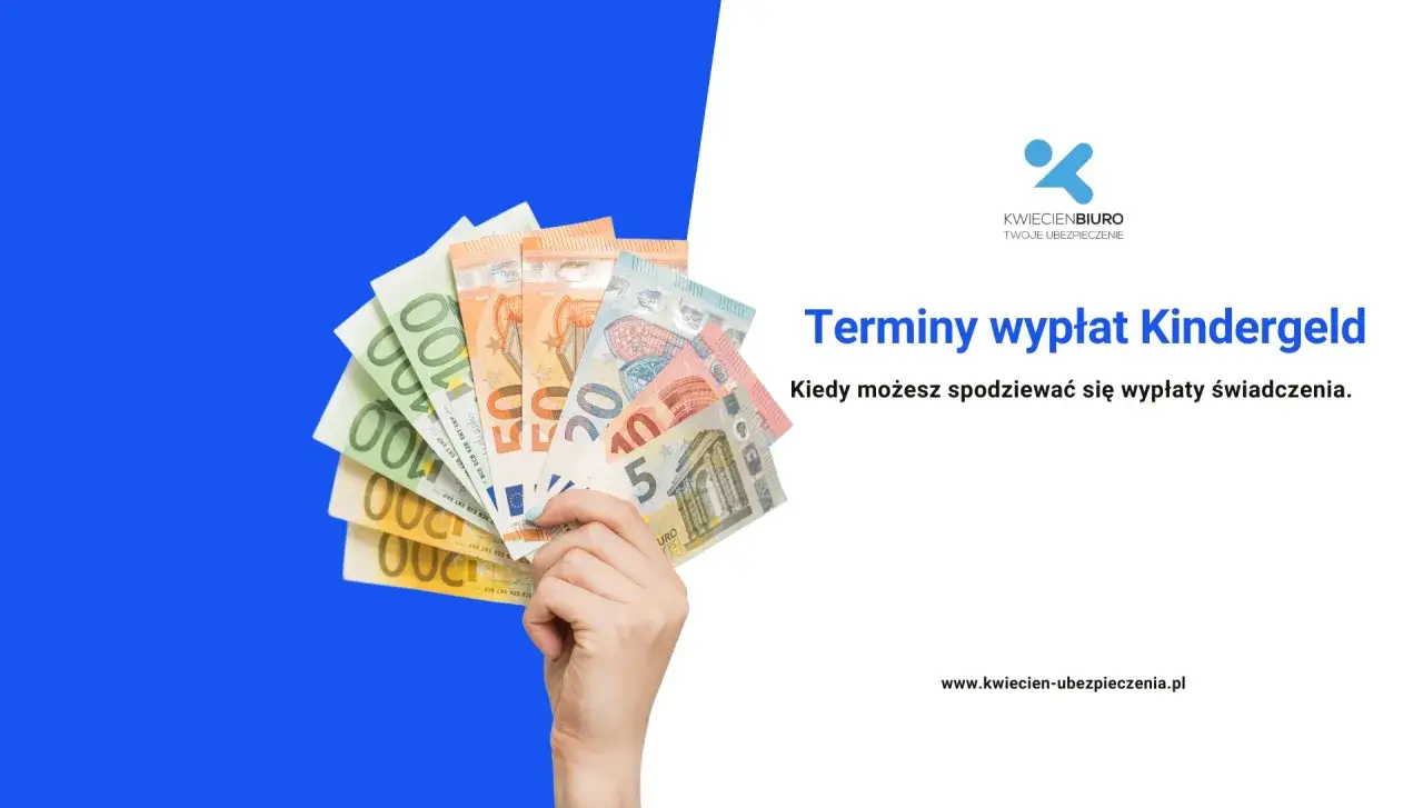 Dłoń trzyma banknoty euro. Tytuł: Terminy wypłat Kindergeld. Kiedy możesz spodziewać się wypłaty świadczenia.