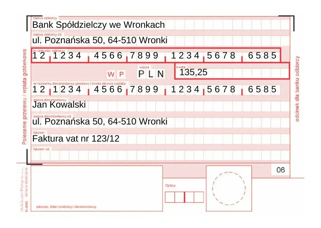 Polecenie zapłaty dla Jana Kowalskiego na kwotę 135,25 PLN do Banku Sp&oacute;łdzielczego we Wronkach, tytułem faktury VAT nr 123/12.