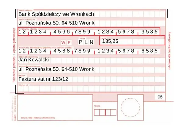 Polecenie zapłaty dla Jana Kowalskiego na kwotę 135,25 PLN do Banku Spółdzielczego we Wronkach, tytułem faktury VAT nr 123/12.